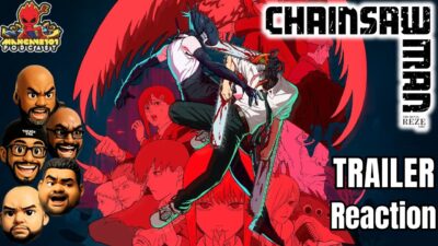 CHAINSAW MAN – THE MOVIE: REZE ARC | Trailer Reaction!
