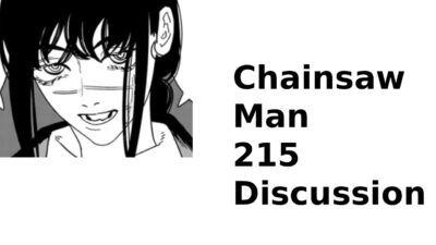 Chainsaw Man Chapter 215 Discussion
