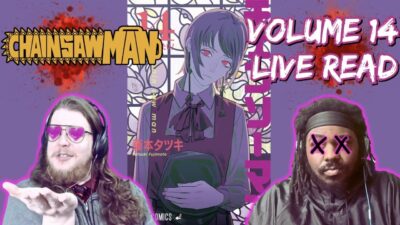 A Dinner Date With The Death | Chainsaw Man Volume 14 Live Reaction & Discussion | Chapters 113-122
