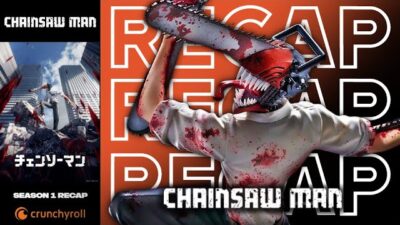 CHAINSAW MAN Season 1 Complete Story | Full Recap & Walkthrough!