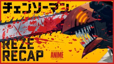 Chainsaw Man Recap: Everything Before the Reze Movie Explained