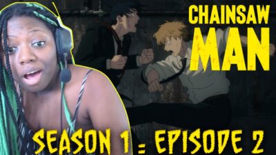 ENTER POWER!! | “Arrival in Tokyo” | Chainsaw Man S01E02 Reaction