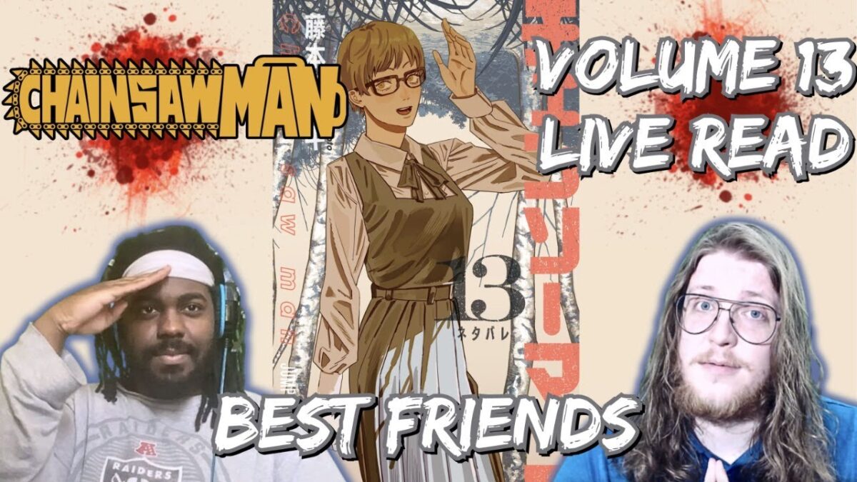 Yuko & Asa, Best Friends Forever  Chainsaw Man Volume 13 Live Reaction & Discussion Chapters 104-112