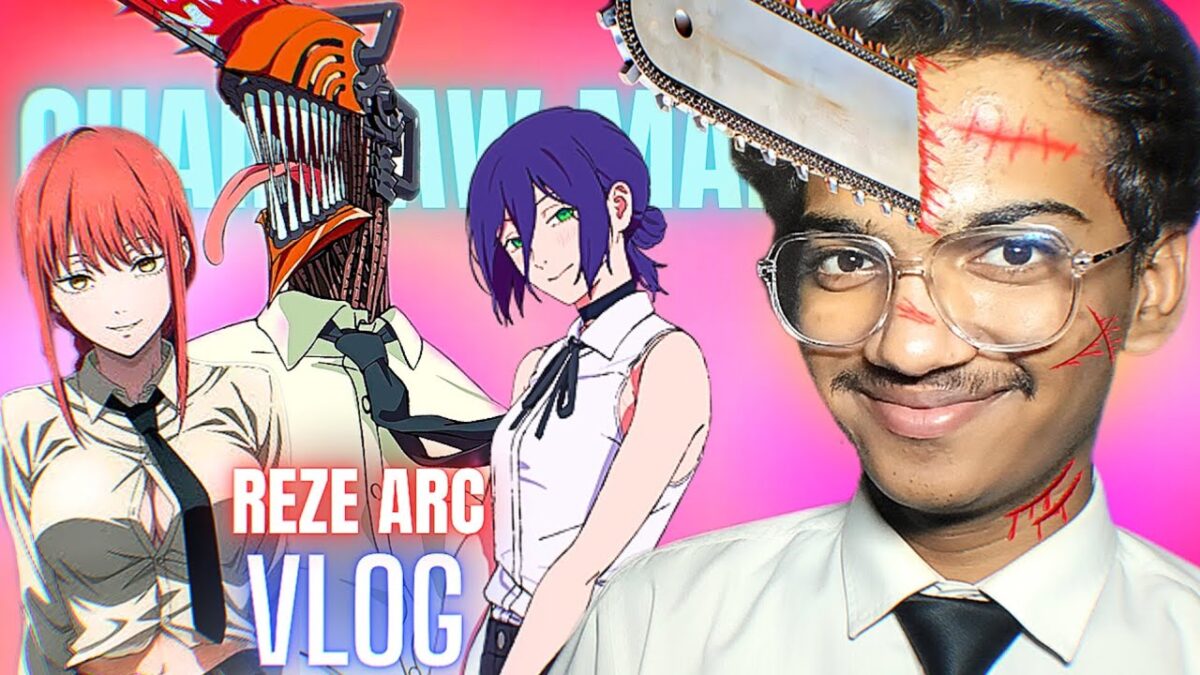 🍊 ke liye Kuch Bhi | CHAINSAW MAN: REZE ARC VLOG