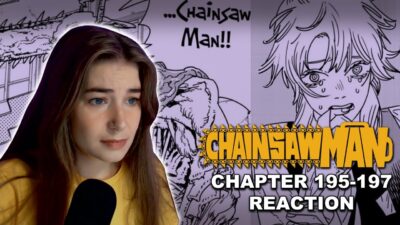 A NEW DEVIL APPEARS! –  CHAINSAW MAN PT 2 CHAPTER 195-197 MANGA REACTION