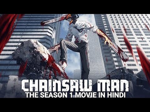 CHAINSAW MAN Official Hindi Movie Series
