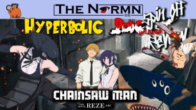 Chainsaw Man -The Movie: Reze Arc – Hyperbolic Review