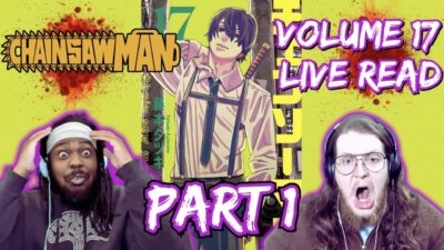 The Chainsaw Man Cult | Chainsaw Man Volume 17 Part 1 Live Reaction & Discussion | Chapters 144-151