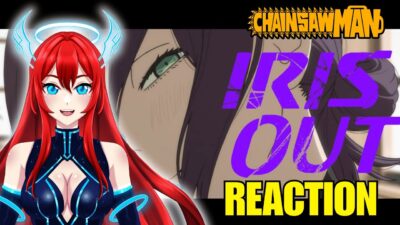 VTUBER Reacts to CHAINSAW MAN REZE ARC Openings IRIS OUT (BLIND REACTION)