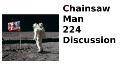 Chainsaw Man Chapter 224 Discussion