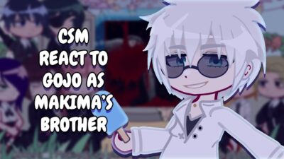 Chainsaw Man React To Gojo As Makima’s Brother || Gacha React