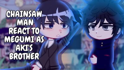 Chainsaw Man React To Megumi As Aki’s Brother || Gacha React