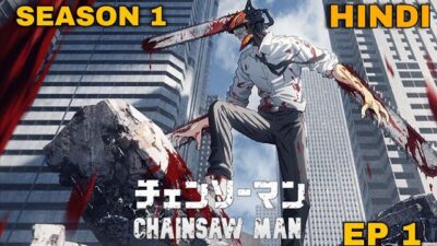 Chainsaw Man Season 1 Explained In Hindi