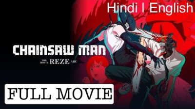 Chainsaw Man – The Movie Reze Arc Full Movie Hindi-English Dual Audio | Reze, Denji, Makima, Power