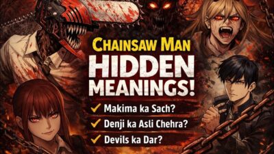 “Chainsaw Man ke Hidden Meanings jo Aapne Miss Kar Diye”