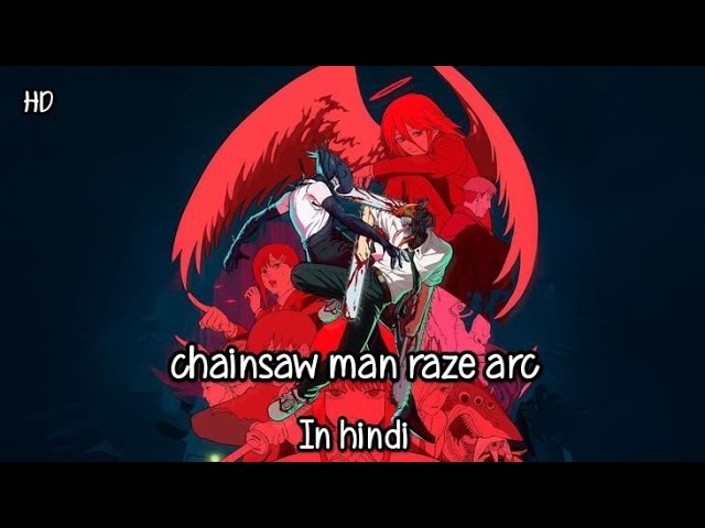 Chainsaw man raze arc hindi dubbed with HD quality