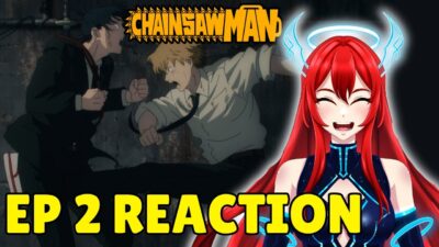 FIRST TIME REACTING to CHAINSAW MAN Episode 2 – VTuber Reaction
