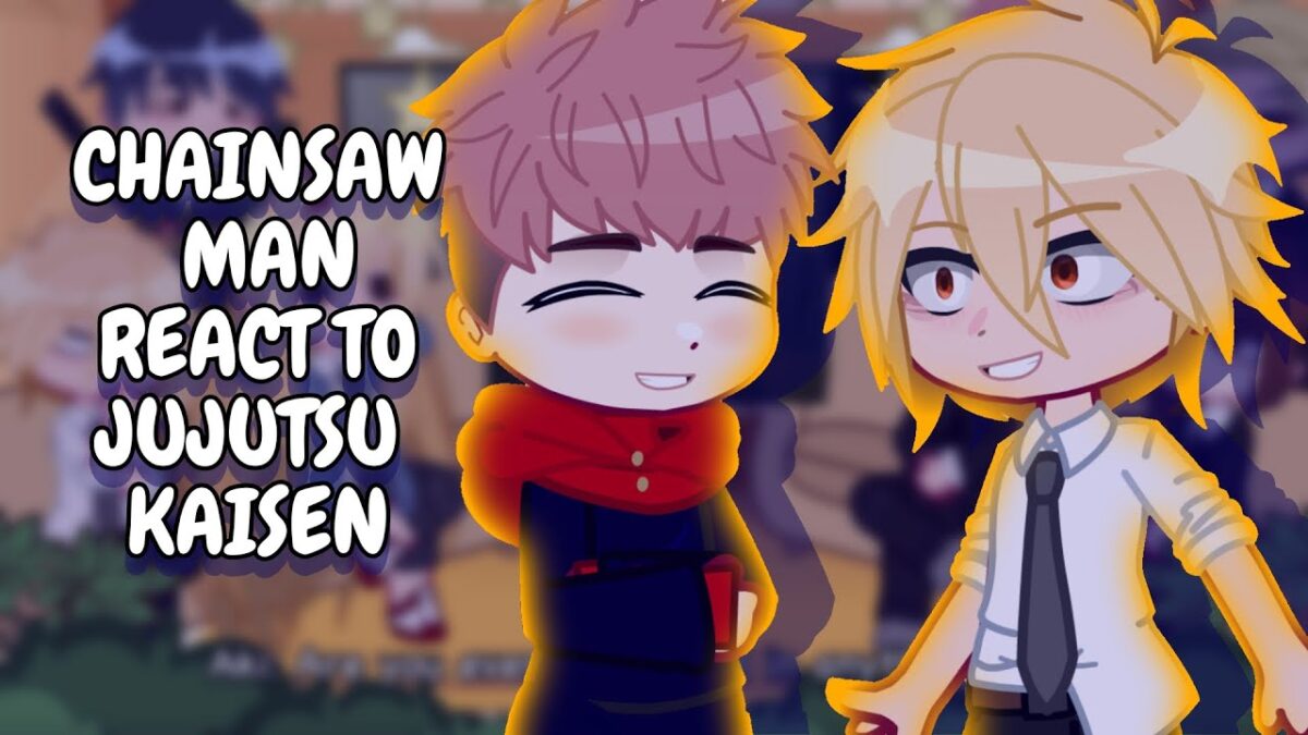 Chainsaw Man React To Jujutsu Kaisen || Gacha React
