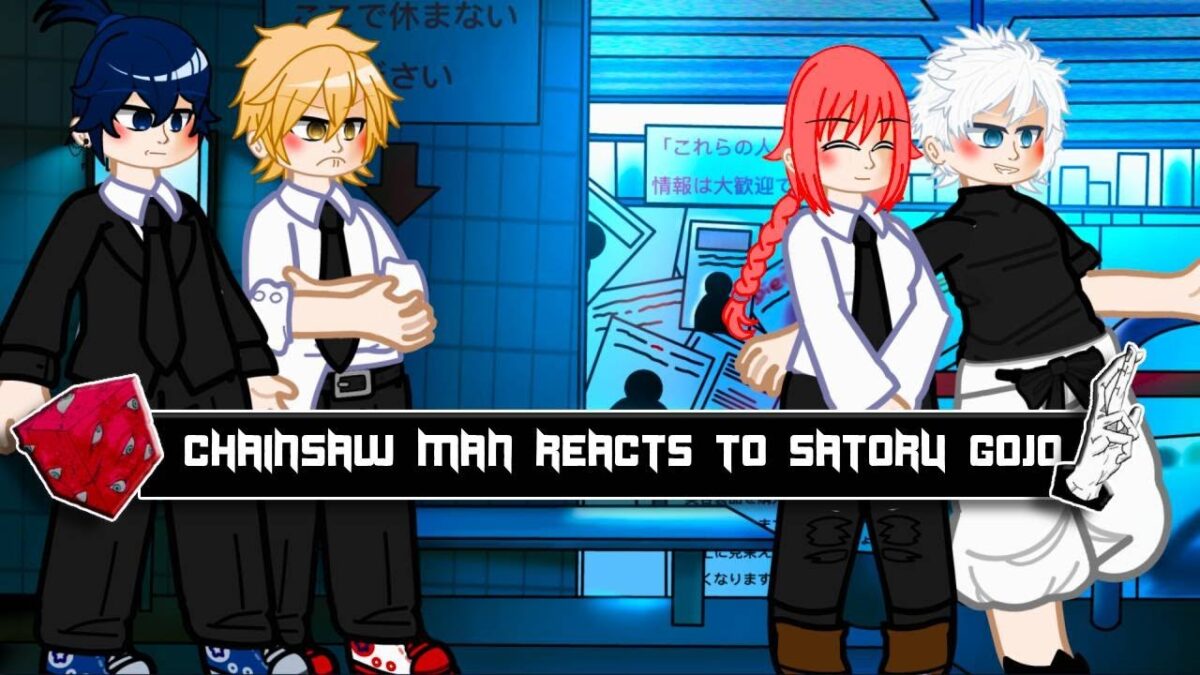 Chainsaw Man React to Jujutsu Kaisen || Gojo Satoru || GCRV ||