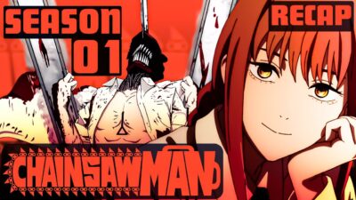 Chainsaw Man Season 1 [FULL RECAP WITH MEMES]