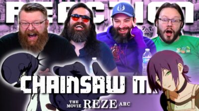 Chainsaw Man – The Movie: Reze Arc – MOVIE REACTION!!