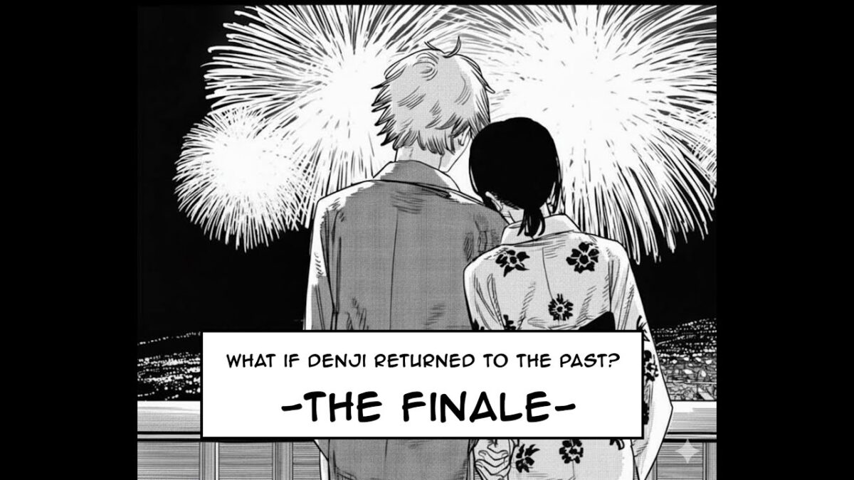 Chainsaw Man: What if Denji Returned to the Past? The Finale (All Parts) (Fan Manga Translated)