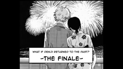 Chainsaw Man: What if Denji Returned to the Past? The Finale (All Parts) (Fan Manga Translated)