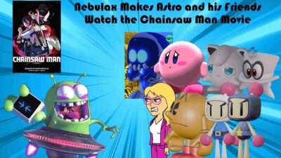 KCPA Movie: Nebulax Makes Astro and his Friends Watch the Chainsaw Man Movie