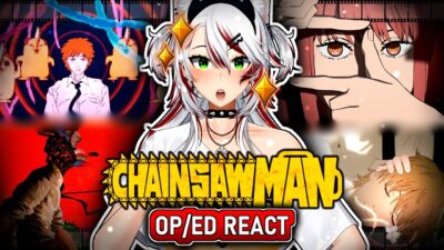 Vtuber Reacts to ALL Chainsaw Man Openings/Endings | Non CSM fan Reacts