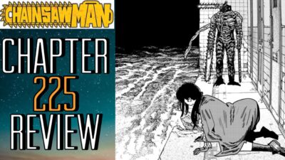 What The Hell?! | Chainsaw Man Chapter 225 Review/Reaction!!