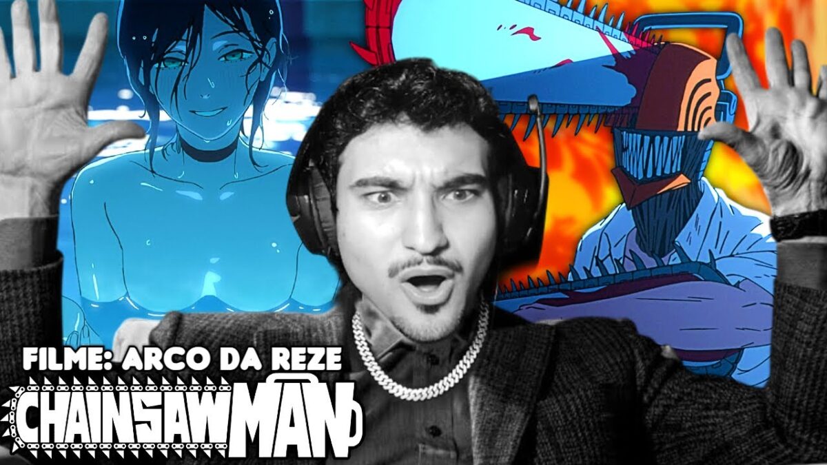 ASSISTINDO CHAINSAW MAN: ARCO DA REZE (FILME) – React Chainsaw Man Reze Arc