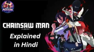 Chainsaw Man The Movie: Reze Arc Explained in Hindi 🔥