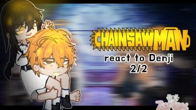 Chainsaw Man react to Denji | 2/2 | ANGST | Watch in 2x | ZeYev