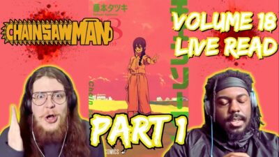 Nayuta’s In Charge!! | Chainsaw Man Volume 18 Part 1 Live Reaction & Discussion | Chapters 152-158
