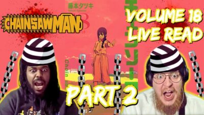 The CSM Prison Break Arc!  Chainsaw Man Volume 18 Part 2 Live Reaction & Discussion Chapters 159-164