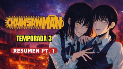 CHAINSAW MAN TEMPORADA 3 | ASA MITAKA Y EL DEMONIO DE LA GUERRA | Resumen Pt. 1