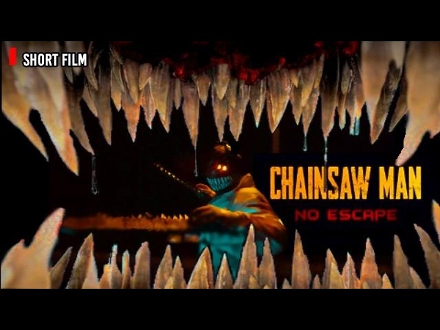 CHAINSAW MAN-short film