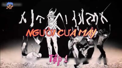 Chainsaw Man Tập 1 Tóm tắt | Khi Ngèo Đến Mức Phải Bán Mạng Cho Quỷ