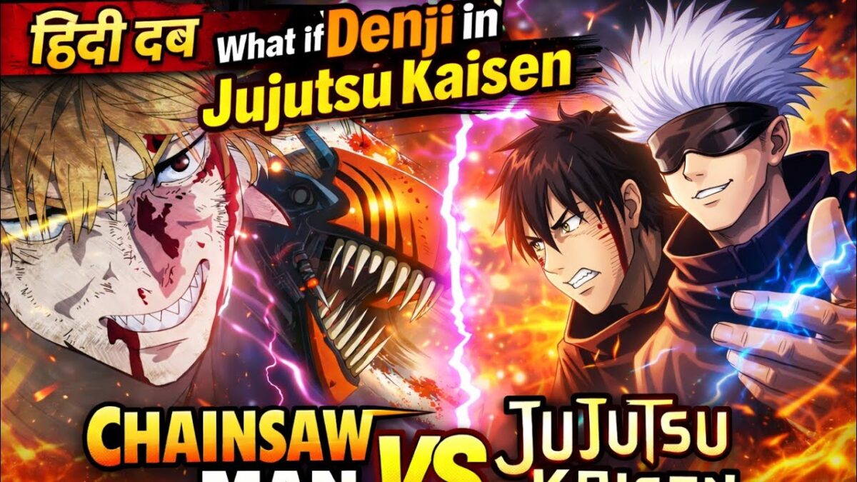 Denji Meets Gojo Satoru 😱 Chainsaw Man x Jujutsu Kaisen Hindi Dub | Anime Crossover Fan Animation