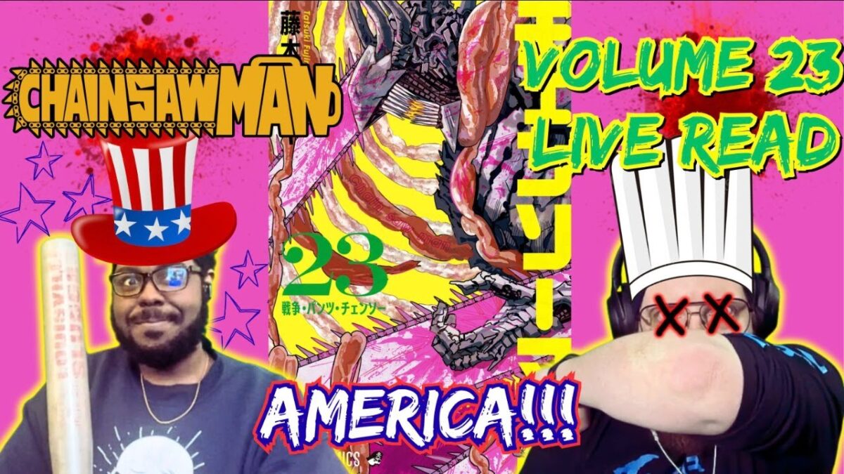 THE FINAL WAR ☢️💀 | Chainsaw Man Volume 23 Live Reaction & Discussion | Chapters 213-224 | Fujimoto