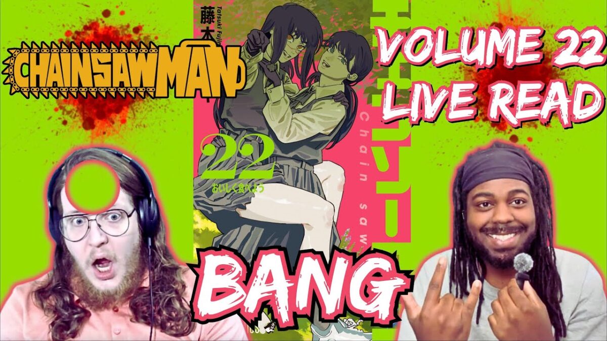 Yoru is WILDIN’!!! | Chainsaw Man Volume 22 Live Reaction & Discussion | Chapters 201-212 | Fujimoto