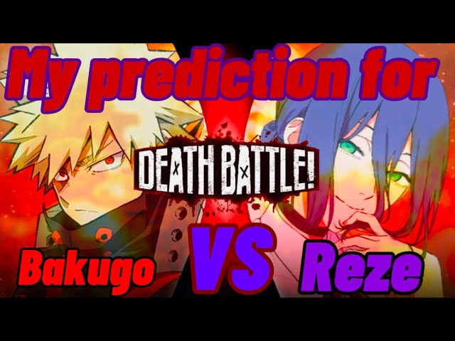 My prediction for Bakugo Vs Reze #deathbattle #myheroacademia #chainsawman #anime