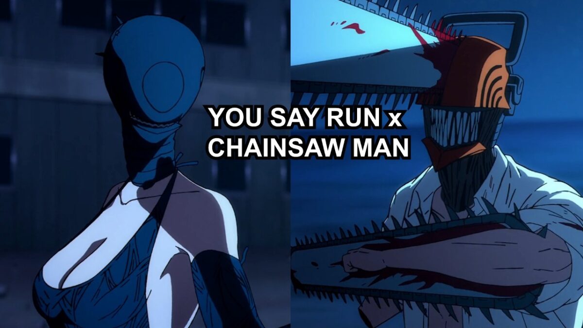 You Say Run goes with everything – Chainsaw Man – Reze vs Denji