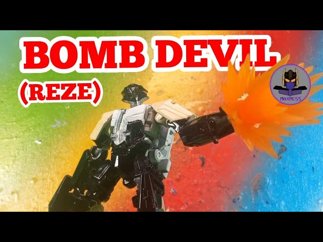 CUSTOM BOMB DEVIL (REZE) | TRANSFORMERS | Maxmc55 Reviews