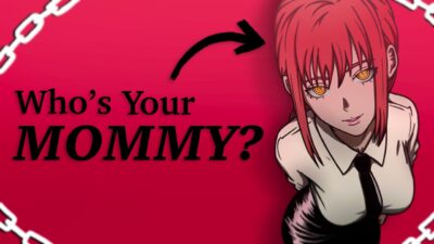 Chainsaw Man Girls Will RUIN Your Life