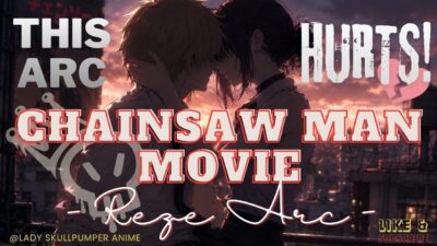 Chainsaw Man – The Movie: Reze Arc | This Is WAY Deeper Than People Think – NOT a Tragic Love Story!