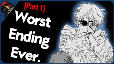 Chainsaw Man’s Ending Sucks (Part 1)