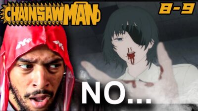 I HATE This Show Now…. Chainsaw Man Episode 8 + 9 REACTION