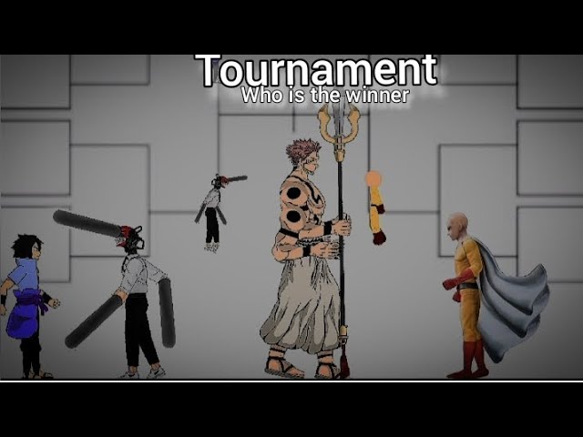 Tournament players name: saitama ,Deadpool sukuna ,pennywise,shasakiy ,chainsaw man ,