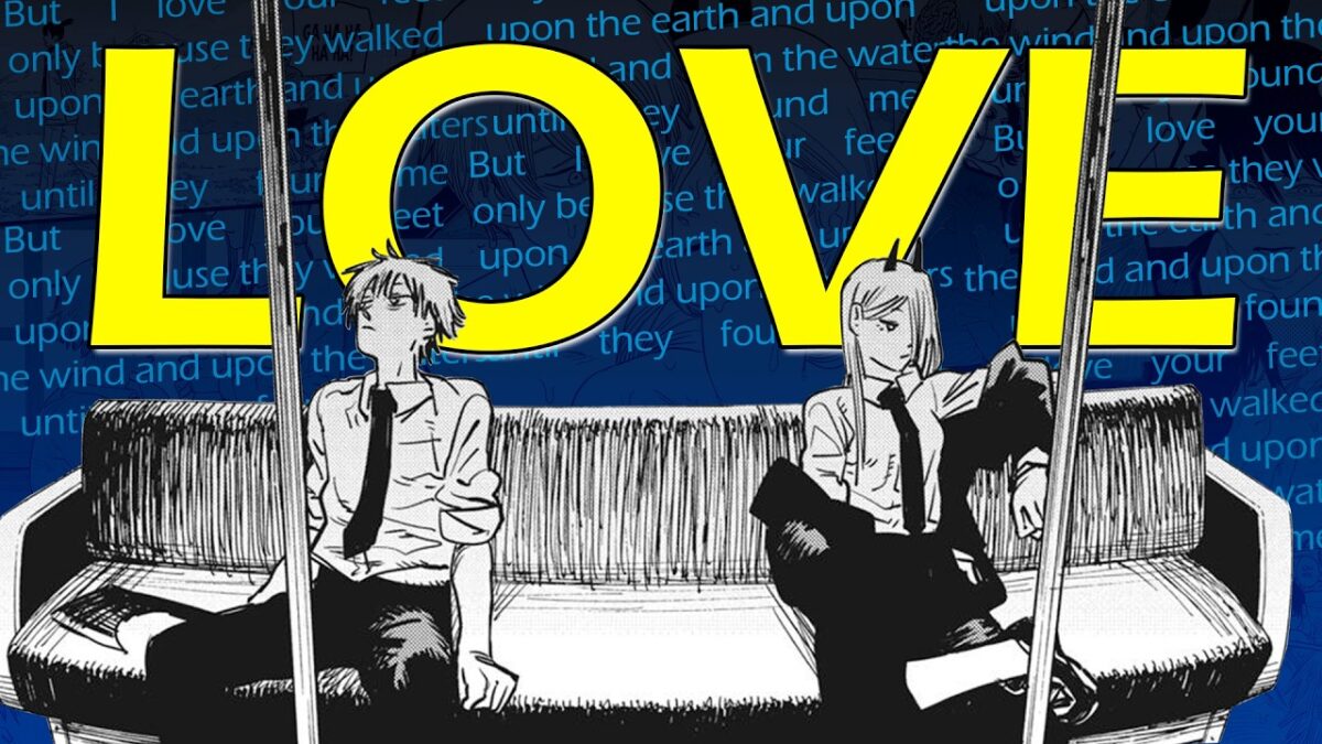 What Chainsaw Man Taught Me About Love